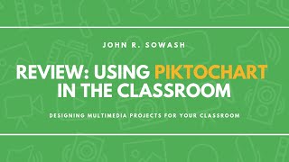 Review Using Piktochart in the Classroom great for Infographics [upl. by Enajaras]