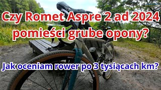 Gravel Romet Aspre 2 ad 2024 po 3000 kilometrów Czy zmieści oponę 700x47 [upl. by Rabaj]