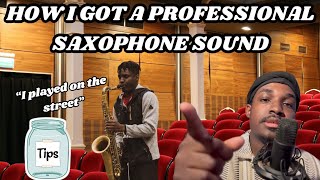 How I Got a Professional amp Unique Saxophone Sound [upl. by Haywood]