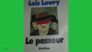 Le Passeur de Loïs Lowry Lécole des loisirs Chap 1 1ère partie [upl. by Celesta]