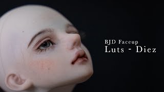 Bjd Faceup  Luts  Diez 化妝過程  Luts  Diez 2021 [upl. by Nryhtak134]