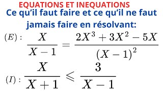 EQUATIONS ET INEQUATIONS LIANT DEUX FRACTIONS RATIONNELLES [upl. by Brookes554]