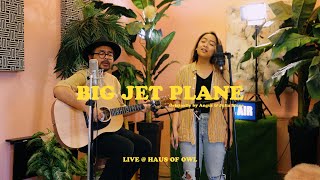 Big Jet Plane  angusandjuliastone Cover by The Macarons Project  Live  Haus of Owl [upl. by Latsryk737]