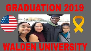 Walden graduation class of 2019 My Journey [upl. by Dickerson]