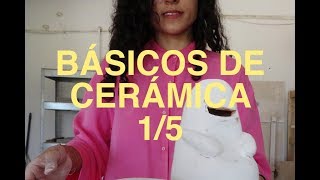 Básicos de cerámica 15 Intro cerámica y técnicas [upl. by Clim680]