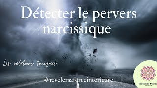 détecter le Pervers Narcissique [upl. by Cece319]