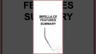 Impella CP features summary impella [upl. by Belier]