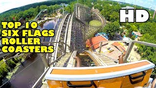 Top 10 Six Flags Roller Coasters Front Seat POV View 2017 [upl. by Edra]