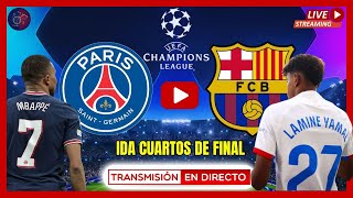 🔴PARIS SAINT GERMAIN 2 vs FC BARCELONA 3  IDA CUARTOS CHAMPIONS LEAGUE 202324  PSG BARÇA HOY [upl. by Elohcan]