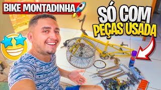 MONTEI UMA BIKE SÃ“ COM PEÃ‡AS DO QUINTAL DE CASAðŸ¤© BIKE MONTADINHAðŸš€ [upl. by Yrreg]