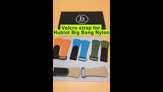 Velcro strap for Hublot Big Bang Nylon watch band  Drwatchband [upl. by Ennis953]