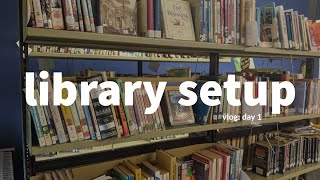 Library Setup Vlog  Day 1  School Librarian  Library on a Budget [upl. by Acinaj]