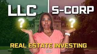 LLC vs SCorp for Real Estate Investors Which Should You Choose [upl. by Petracca469]