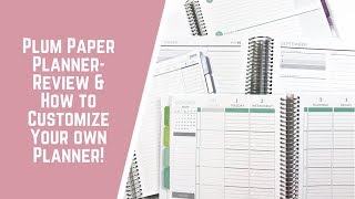 Plum Paper Planner Review amp How to Customize Your OWN [upl. by Aderb]