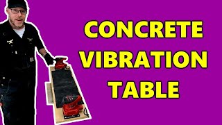 DIY Concrete Vibration Table [upl. by Atnas]