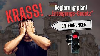 Krass Regierung plant EnteignungsGesetz [upl. by Targett100]