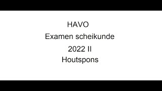 Houtspons examen scheikunde havo tijdvak 2 2022 [upl. by Eihctir]