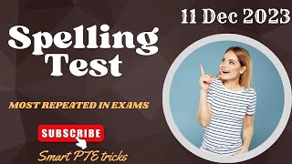 PTE SPELLINGS TEST  MOST IMPORTANT SPELLINGS  DECEMBER 2023 [upl. by Macswan]