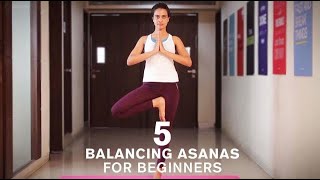 5 Best Balancing Yoga Asanas for Beginners to improve Balance [upl. by Houser]