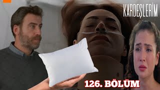 Kardeşlerim 126 Bölüm Fragmanı  Gökhan Aylayı Yastıkla Mı Öldürüyor kardeşlerim [upl. by Anatolio]