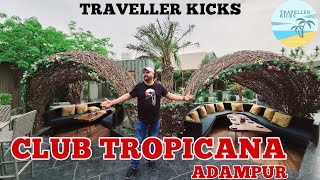 Club Tropicana  Adampur  Punjab  Traveller Kicks  Vlog [upl. by Eillit]