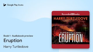 Eruption Book 1 by Harry Turtledove · Audiobook preview [upl. by Ennahteb]