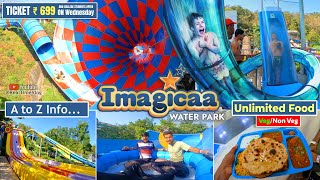 Imagicaa Water Park Khopoli  All RidesSlides  Ticket PriceOfferFood  A to Z Information [upl. by Harve]