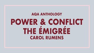 The Emigrée Analysis  AQA Anthology Power amp Conflict Poetry [upl. by Afatsom287]