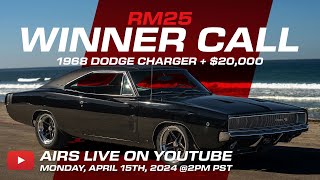 RM25 WINNER CALL of the 1968 Dodge Charger amp 20000 [upl. by Gonta286]