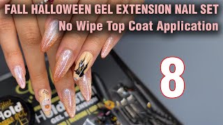 Fall Halloween Gel Extension Nails Set  8 Seal in w No Wipe Top Coat Tutorial  How to Quick Easy [upl. by Yelir]