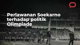 GANEFO Perlawanan Soekarno terhadap politik Olimpiade [upl. by Adnoluy]