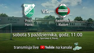 Proch PionkiRadomiak II Radom 9 kolejka V ligi gr II mazowiecka 2425 [upl. by Aitnuahs495]