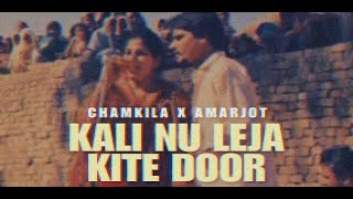 Lai ja Kite Door Remix  Chamkila x IGMOR [upl. by Annor878]