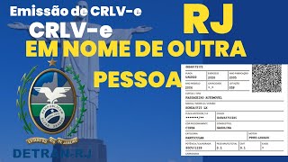 Como Baixar CRLV digital RJ em Nome de Outra Pessoa [upl. by Yeltnerb157]