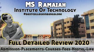 MS Ramaiah Institute Of Technology Bangalore  Admission PlacementsCutoffCoursesFeesLife [upl. by Louanna364]