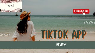 Tiktok App review [upl. by Karilla]