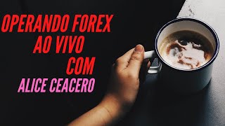 Forex  Operando Ao Vivo Noticia [upl. by Wauters450]