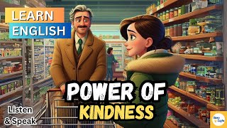 Learn english through story quotThe Power of Kindness How One Small Grocery Store Changed a Communityquot [upl. by Slavic89]