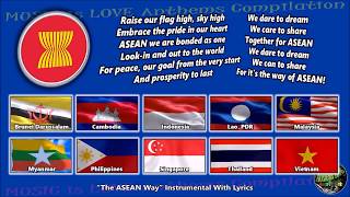 ASEAN Members Flags amp Anthem quotThe ASEAN Wayquot Vocal amp Instrumental versions wlyrics [upl. by Yvon]