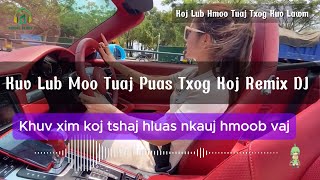 Kuv Lub Moo Tuaj Puas Txog Koj Remix DJ  New Mix  Nkauj DJ Tawm Tshiab  Y Nee Yang  Txom Xyooj [upl. by Harned]