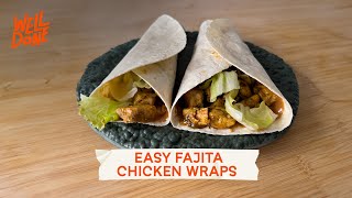 Quick amp Tasty Fajita Chicken Wraps 🌯🔥  Perfect for a Flavorful Lunch or Dinner [upl. by Mulford952]