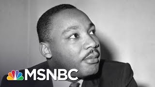 The Last Years Of Dr Martin Luther King Jrs Life Explored In Doc  Morning Joe  MSNBC [upl. by Deppy447]