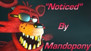 quotFNAF1 SFM Noticed by Mandoponyquot [upl. by Nilyam]