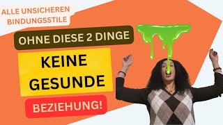 OHNE diese 2 Dinge KEINE GESUNDE Beziehung [upl. by Nilahs137]