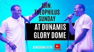 MIN THEOPHILUS SUNDAY AT THE DUNAMIS GLORY DOME 2024 theophilussunday [upl. by Akemed983]