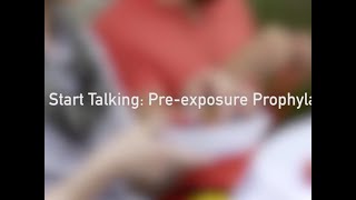 Start Talking Stop HIV Preexposure Prophylaxis PrEP [upl. by Nomyaw]