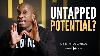 Unlock Your Full Potential  Dr Dharius Daniels [upl. by Laidlaw]