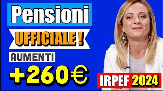 PENSIONI UFFICIALE❗️AUMENTI fino a 260 € E TAGLIO TASSE ECCO LA RIFORMA IRPEF 2024 ✅💰 [upl. by George]