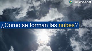 ¿Como se forman las nubes [upl. by Jennica]