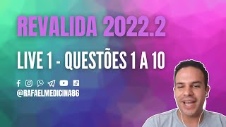 RESOLVENDO  REVALIDA 20222  LIVE 1 [upl. by Ignacius]